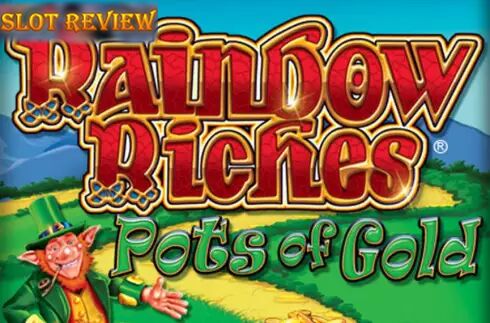 Rainbow Riches Pots of Gold